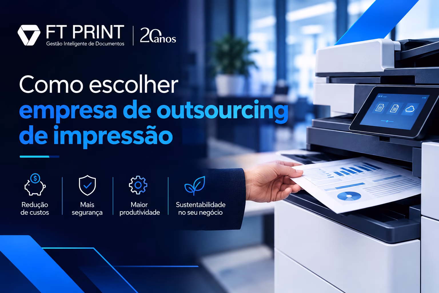 Como escolher empresa de outsourcing de impressão
