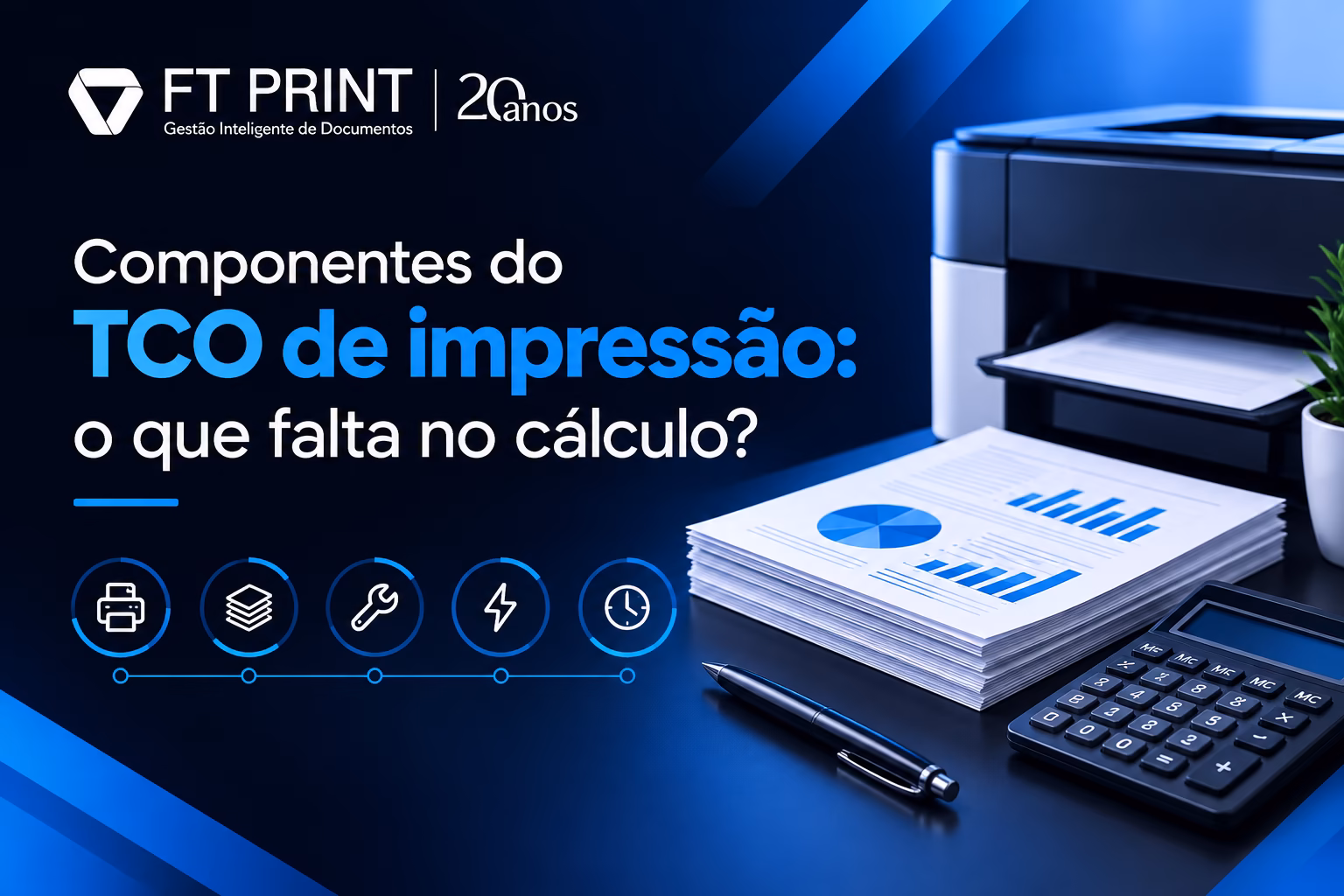 Fórmula visual do TCO expandido de impressão incluindo componentes esquecidos como energia, espaço físico, estoque e descarte de equipamentos